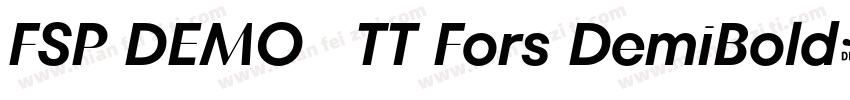 FSP DEMO   TT Fors DemiBold字体转换